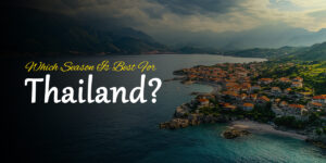 Thailand Tour Package
